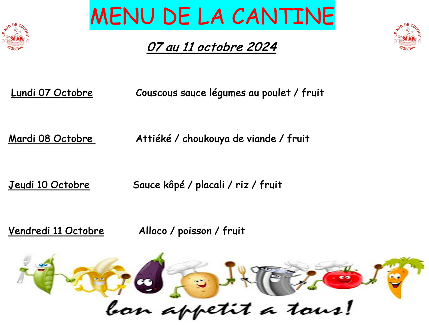 Menu de cantine de la semaine du 07 au 11 octobre 2024