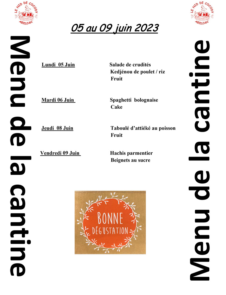 Menu de cantine de la semaine du 05 au 09 Juin  2023